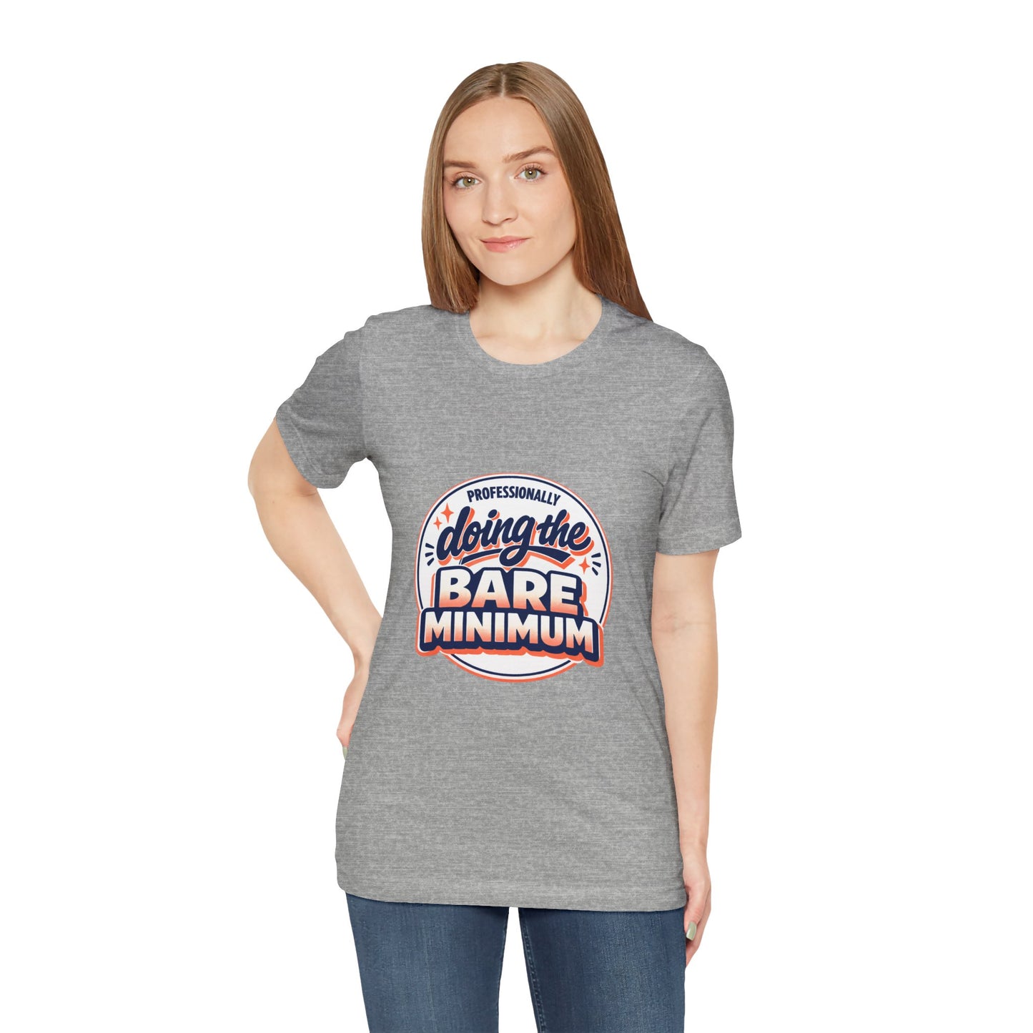 T-Shirt — "Professionally Doing the Bare Minimum" Retro Graphic Tee