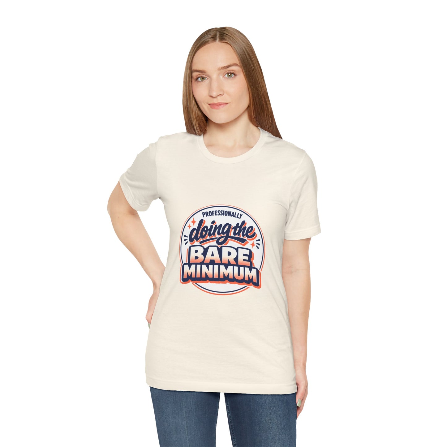 T-Shirt — "Professionally Doing the Bare Minimum" Retro Graphic Tee