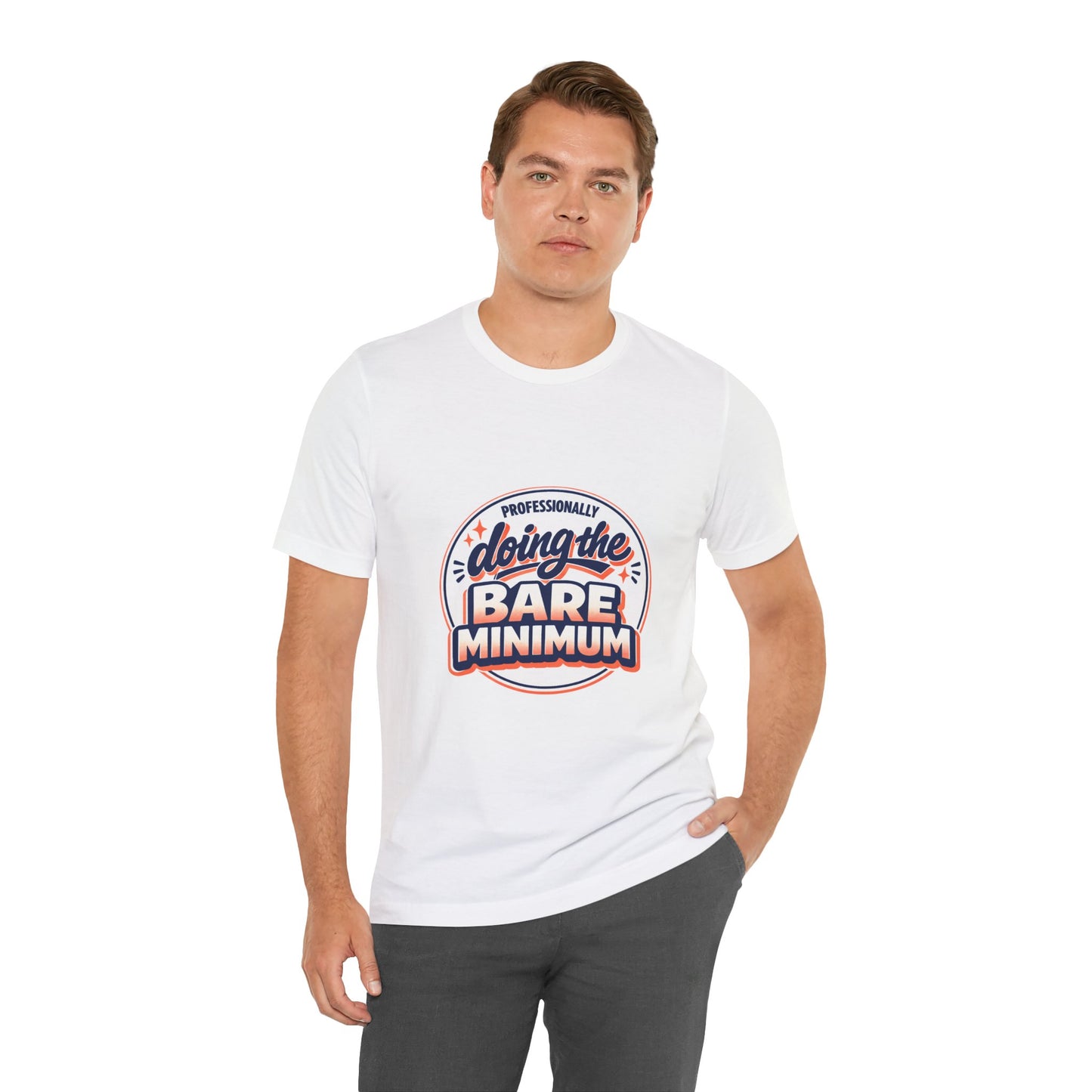 T-Shirt — "Professionally Doing the Bare Minimum" Retro Graphic Tee