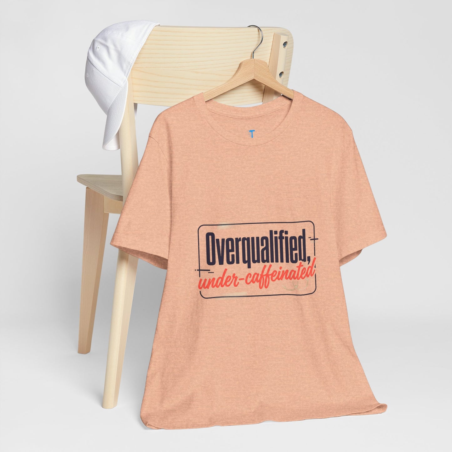 T-Shirt — "Overqualified, Under-Caffeinated" Funny Graphic Tee