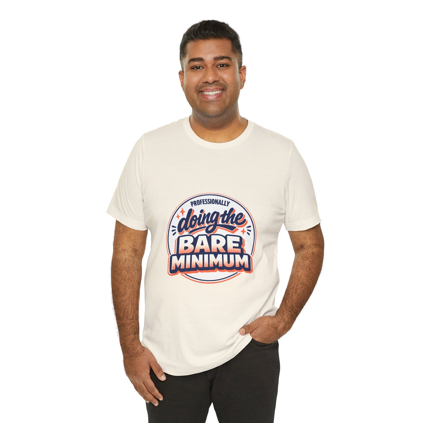 T-Shirt — "Professionally Doing the Bare Minimum" Retro Graphic Tee