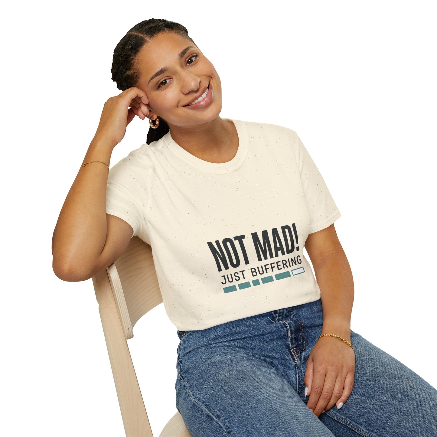 T‑Shirt — "Not Mad! Just Buffering" Humorous Tech Tee