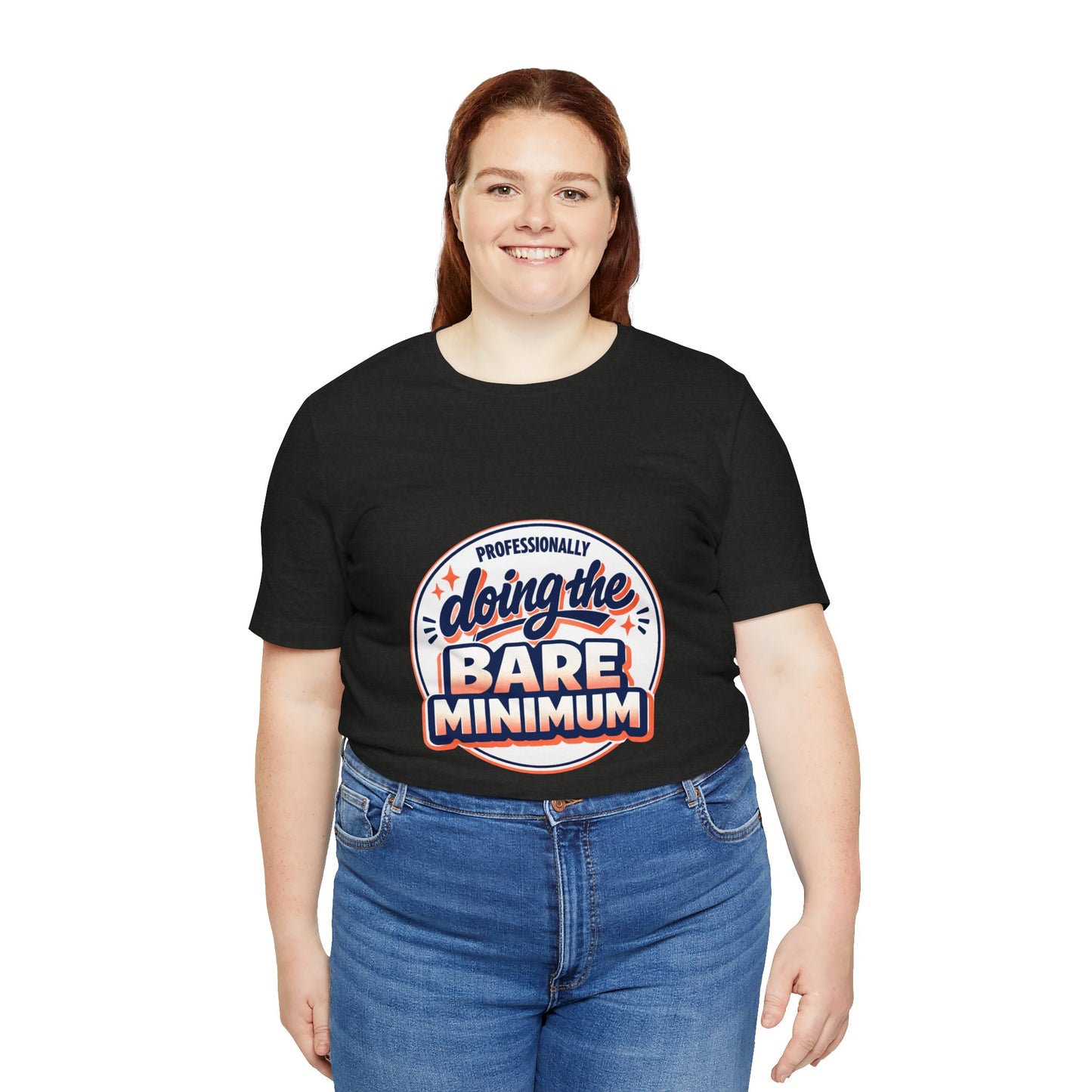 T-Shirt — "Professionally Doing the Bare Minimum" Retro Graphic Tee