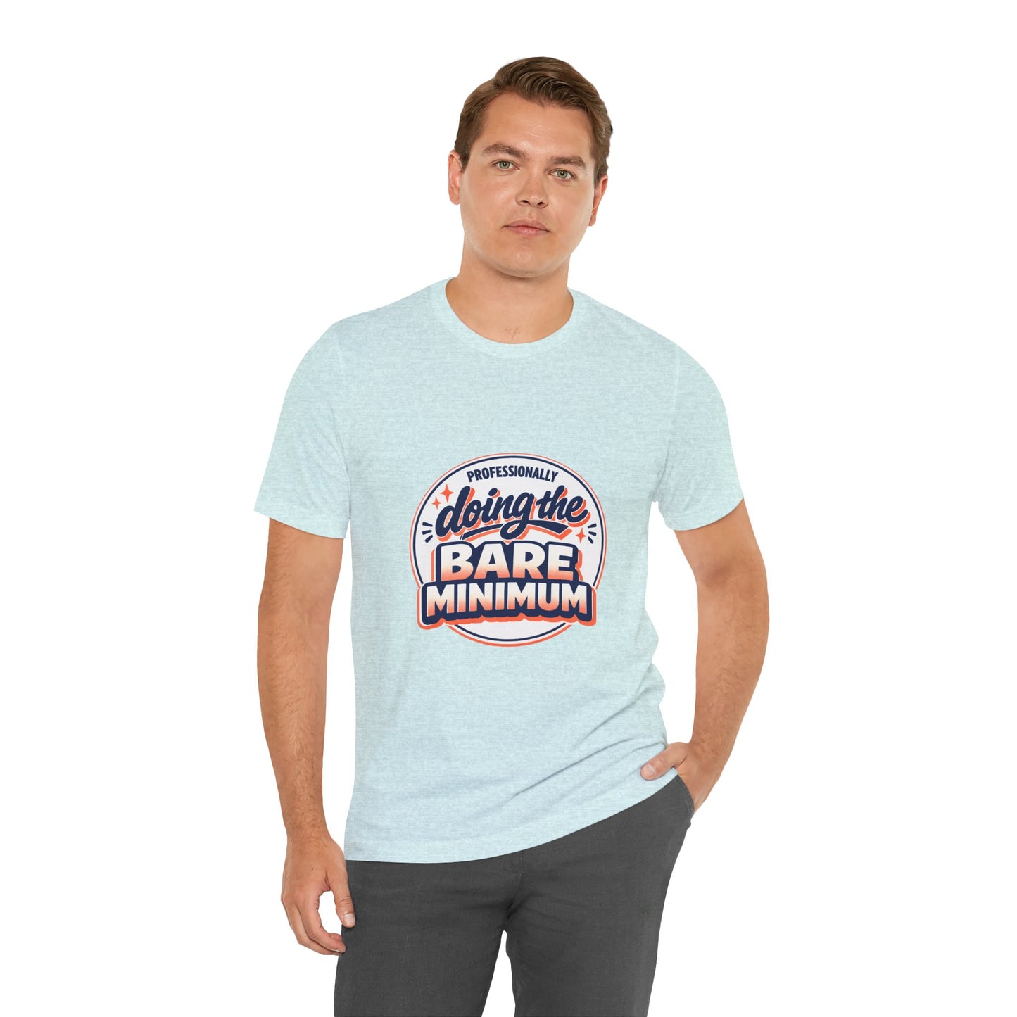T-Shirt — "Professionally Doing the Bare Minimum" Retro Graphic Tee