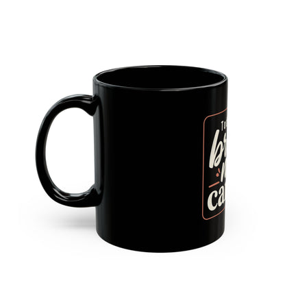 Inspirational "Today Is A Brand New Canvas" Black Mug — Motivational Coffee Cup (11oz, 15oz)