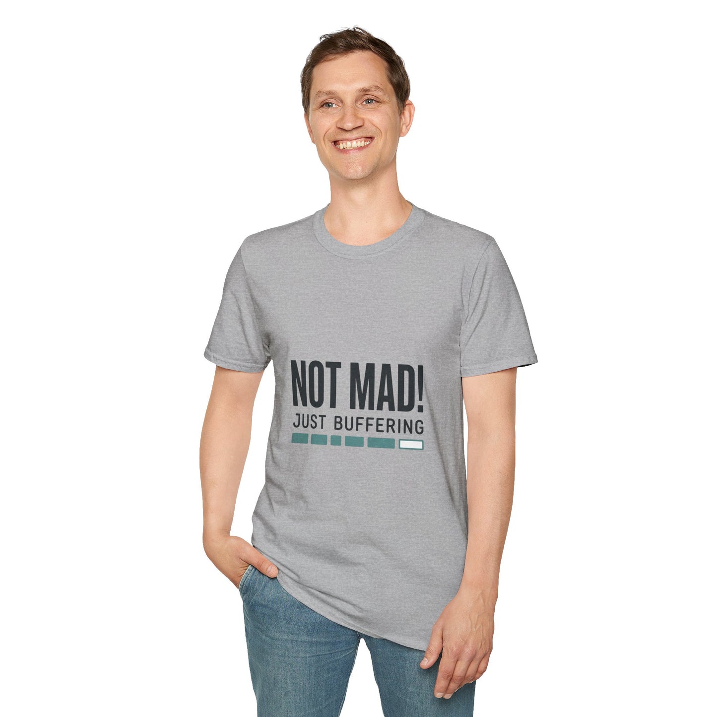 T‑Shirt — "Not Mad! Just Buffering" Humorous Tech Tee